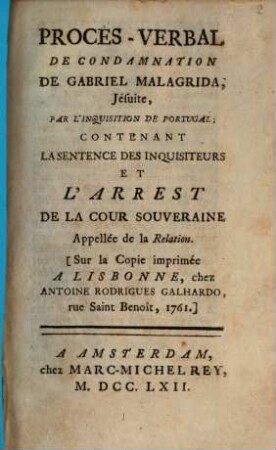 Procès-verbal de Condamnation de Gabriel Malagrida, Jêsuite, par l'inquisition de Portugal