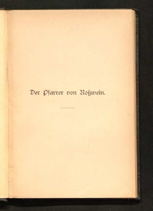 Der Pfarrer von Roßwein : ein Lebensbild
