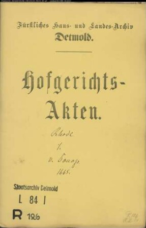 Rohde, Henrichs Witwe zu Bielefeld gegen Christoph von Donop zu Borkhausen - Schuldforderung