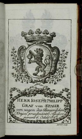 Herr Ioseph Philipp Graf von Spaur[...] - Herr Carl Caspar von Hertwich[...]