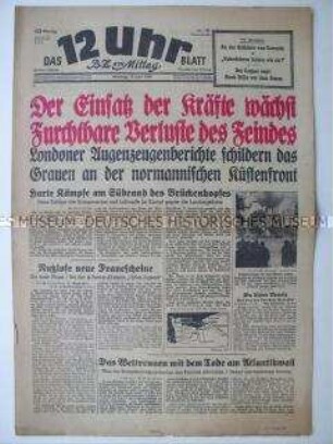 Berliner Tageszeitung "Das 12 Uhr Blatt" u.a. zu den Kämpfen in der Normandie nach der Landung der Alliierten