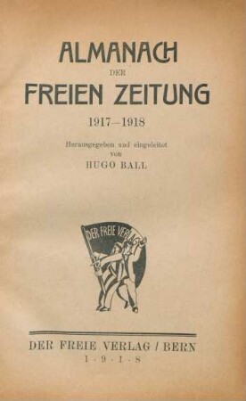 1917/18: Freie Zeitung