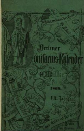 Berliner Bonifacius-Kalender von E. Müller : [Umschlagtit.]. 7