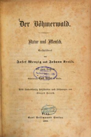 Der Böhmerwald : Natur u. Mensch