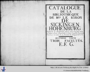 Band 4: Quatrième Partie (E - G): Catalogue de la bibliothèque de Monseigneur le baron de Sickingen-Hohenburg