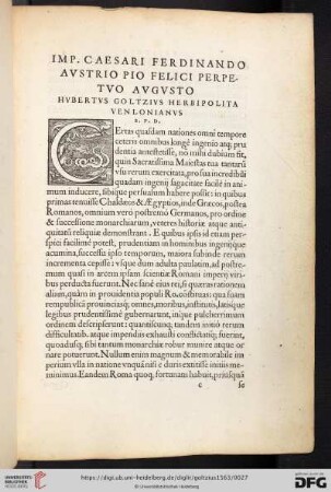 Imp. Caesari Ferdinando Avstrio Pio Felici Perpetvo Avgvsto Hvbertvs Goltzivs Herbipolita Venlonianvs S.P.D.