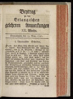 XX. Woche. Sonnabends, den 19. May. 1787.