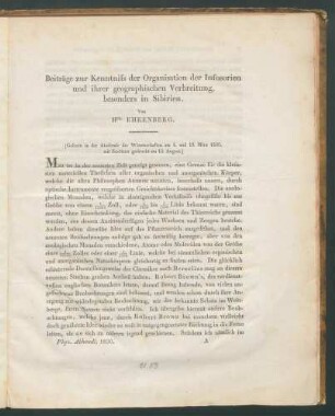 Phys. Ahbandl. Ehrenberg:Beiträge zur Kenntnis der Organisation der Infusorien und ihrer geographischen Verbreitung, besonders in Sibirien / Von Hrn. Ehrenberg:(Gelesen in der Akademie der Wissenschaften am 4. und 18. März 1830, mit Zusätzen gedruckt am 13. August.)