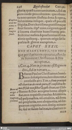 Caput XXXII. Non Magna Dona, Sed Fidem que per charitatem operatur, ostendere hominem Christianum & Deo acceptum