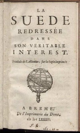 La Suede Redressée Dans Son Veritable Interest : Traduit de l'Alleman, sur la Copie imprimée
