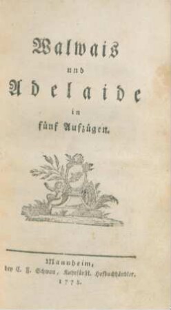 Walwais und Adelaide : in 5 Aufzügen