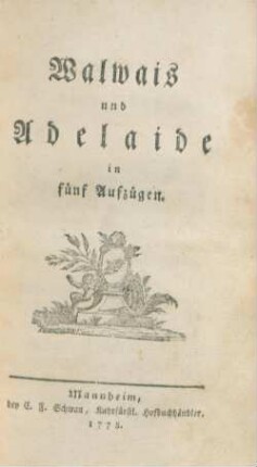Walwais und Adelaide : in 5 Aufzügen