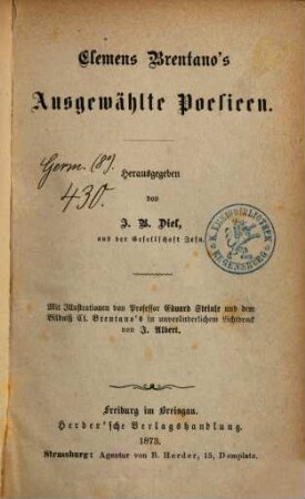 Clemens Brentanos ausgewählte Schriften : in zwei Bänden, Erster Band. Ausgewählte Poesieen