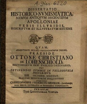 Dissertatio historico-numismatica numum antiquum argenteum Apolloniae urbis Illyridis descriptum et illustratum sistens