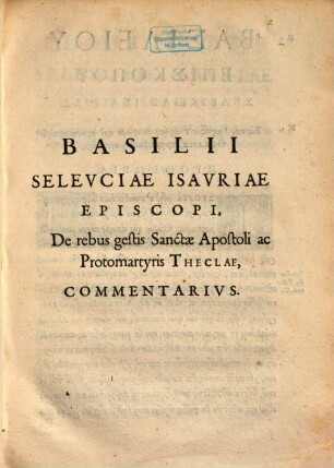 De Vita ac miraculis D. Theclae virginis martyris Iconiensis libri duo