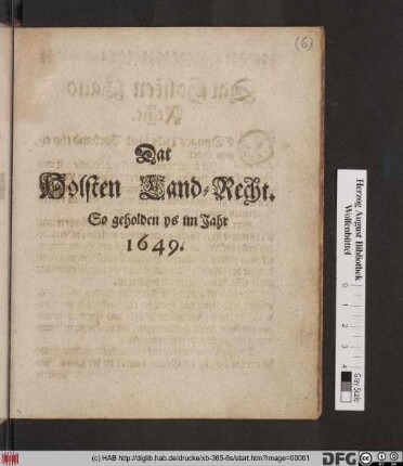 Dat Holsten Land-Recht : So geholden ys im Jahr 1649.
