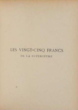 Les vingt-cinq francs de la supérieure