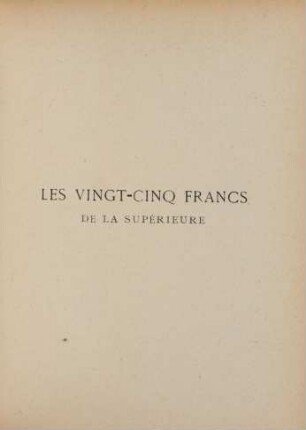 Les vingt-cinq francs de la supérieure