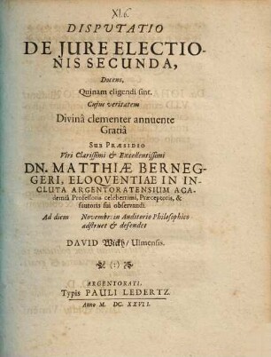 Disputatio De Iure Electionis Secunda, Docens, Quinam eligendi sint