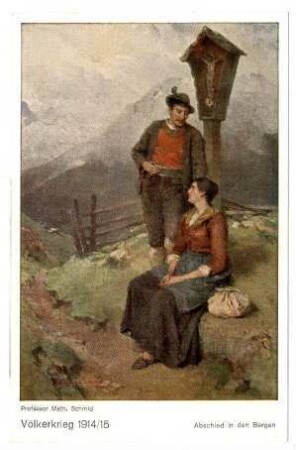 Völkerkrieg 1914/15 Nr. 122: Abschied in den Bergen (Silberstein)
