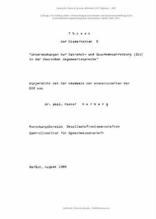 Untersuchungen zur Getrennt- und Zusammenschreibung (GZS) in der deutschen Gegenwartssprache