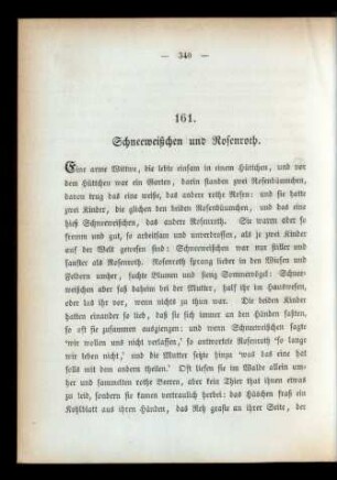 161. Schneeweißchen und Rosenroth.