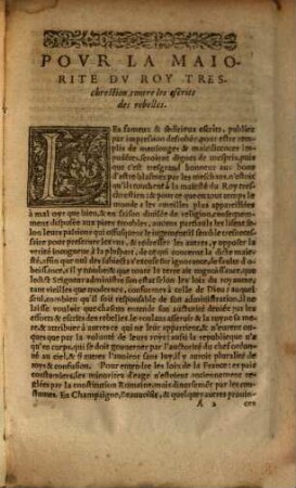 Pour la majorité du Roy tres-chrestien contre les escrits des rebelles