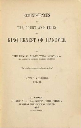 Reminiscences of the court and times of King Ernest of Hanover, 2