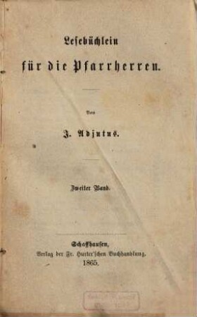 Lesebüchlein für die Pfarrherren, 2