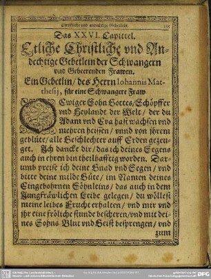 Das XXVI: Capittel. Etliche Christliche und Andechtige Gebetlein der Schwangern vnd Gebeerenden Frawen