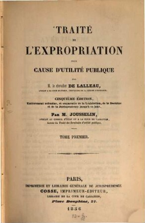 Traité de l'expropriation pour cause d'utilité publique, 1