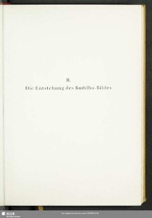 II. Die Entstehung des Buddha-Bildes