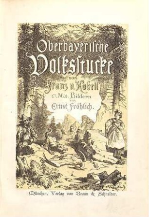 Oberbayerische Volksstücke