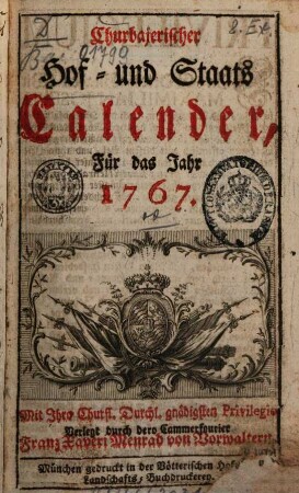 Churbajerischer Hof- und Staats-Calender. 1767