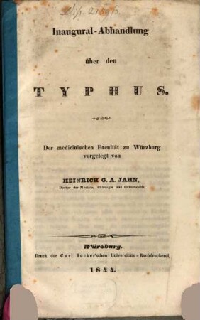 Inaugural-Abhandlung über den Typhus