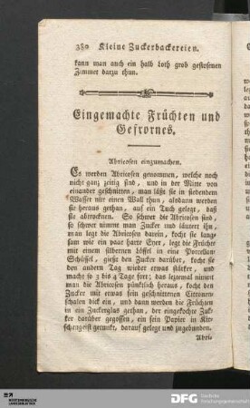 Eingemachte Früchten und Gefrornes.