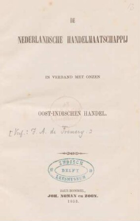 De Nederlandsche Handelmaatschappij in verband met onzen Oost-Indischen handel