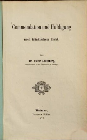 Commendation und Huldigung nach fränkischem Recht