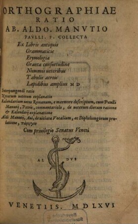 Orthographiae ratio : interpungendi ratio ; no farum veterum explanatio