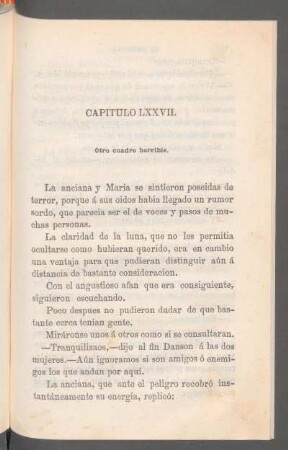 Capítulo LXXVII. - Otro cuadro horrible.