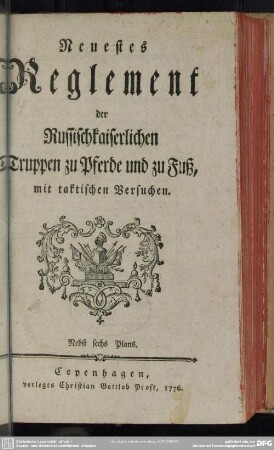 Neuestes Reglement der Russischkaiserlichen Truppen zu Pferde und zu Fuß : mit taktischen Versuchen; Nebst sechs Plans