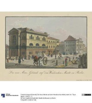 Die Neue Münze auf dem Werderschen Markt