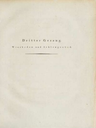 Dritter Gesang. Wiesbaden und Schlangenbad