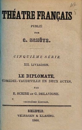 Le diplomate : comédie-vaudeville en 2 actes