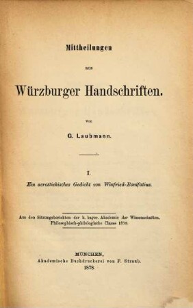 Mittheilungen aus Würzburger Handschriften. 1, Ein acrostichisches Gedicht von Winfried-Bonifatius