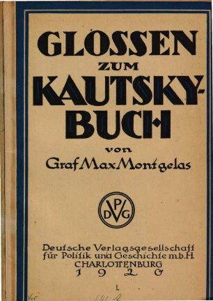 Glossen zum Kautsky-Buch : mit e. Anh.: Die französisch-russische Militär-Konvention