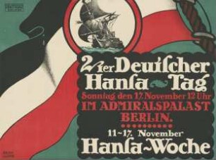 Zweiter Deutscher Hansa-Tag. Admiralspalast Berlin. Hansa-Woche