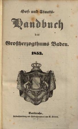 Hof- und Staats-Handbuch des Grossherzogthums Baden. 1853