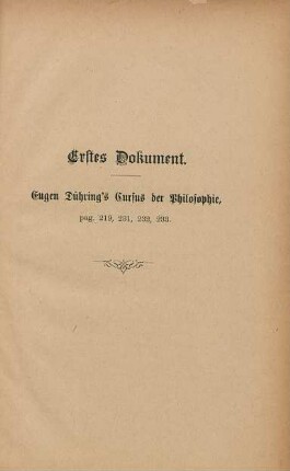 Erstes Dokument. Eugen Dühring's Cursus der Philosophie, pag. 219, 231, 232, 233
