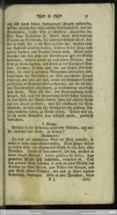 I. Frage: Welches ist der Ursprung peinlicher Gesetzen, und woher entstehet das Recht, zu richten?